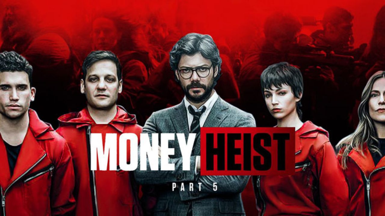 Money Heist