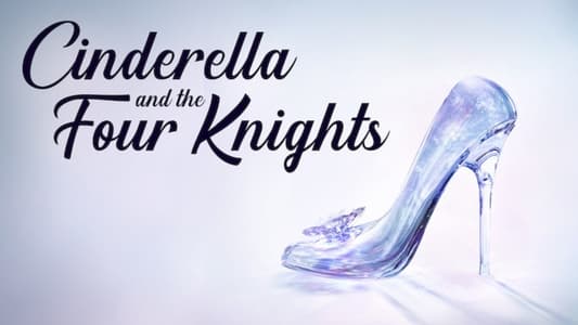 Cinderella with Four Knights