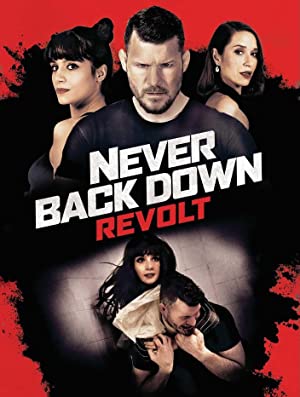 Never Back Down: Revolt