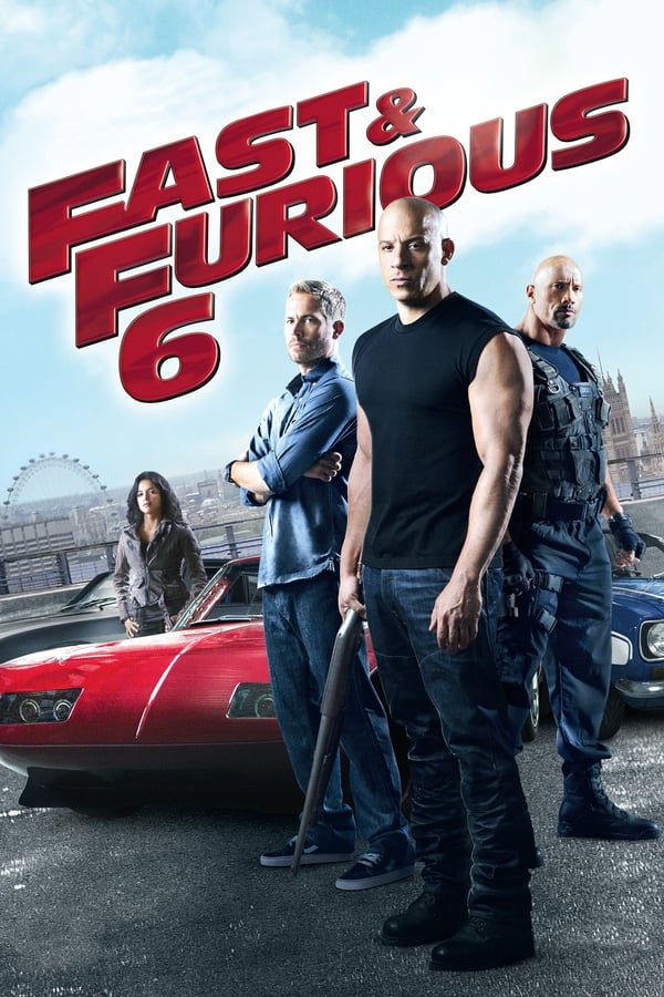 The Fast and the Furious 6